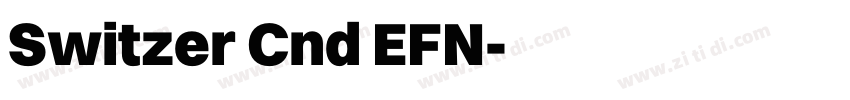 Switzer Cnd EFN字体转换